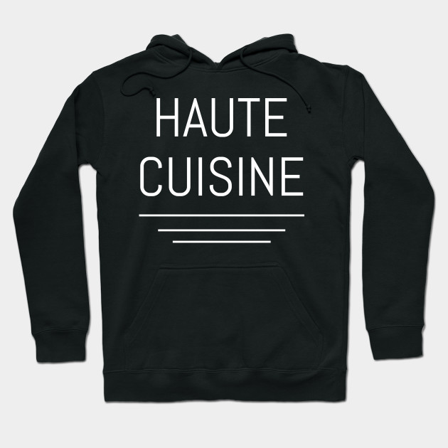 Haute Cuisine
